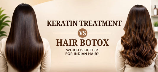 Keratin treatment vs hair botox comparison for Indian hair showing straight smooth hair and repaired healthy hair