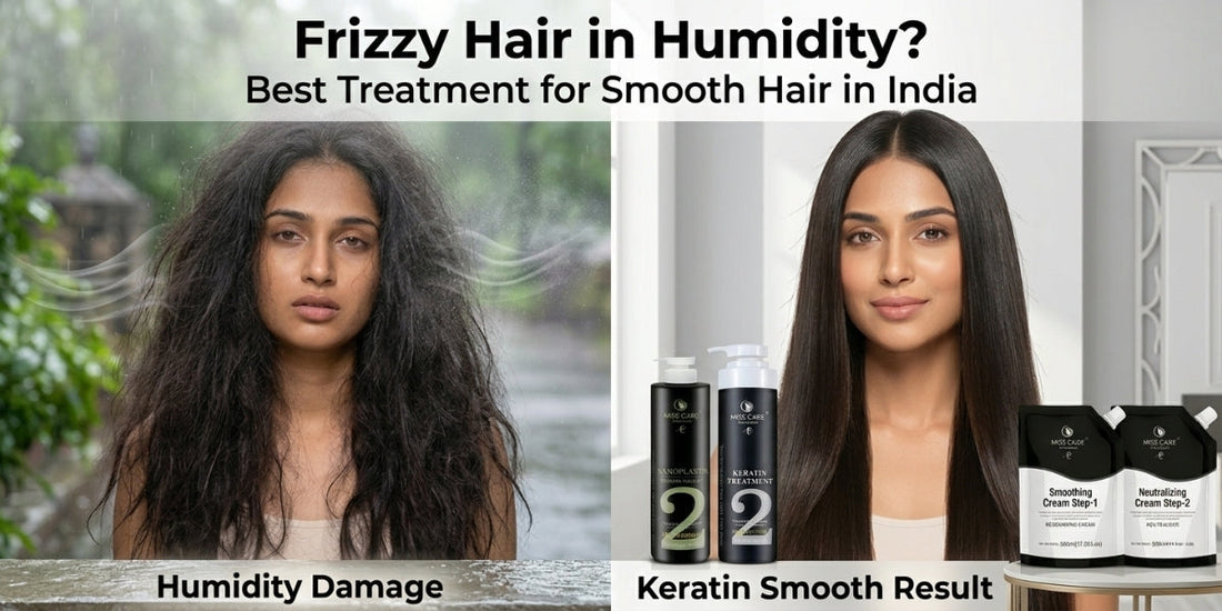 frizzy hair before and after keratin treatment in Indian humidity showing smooth hair result