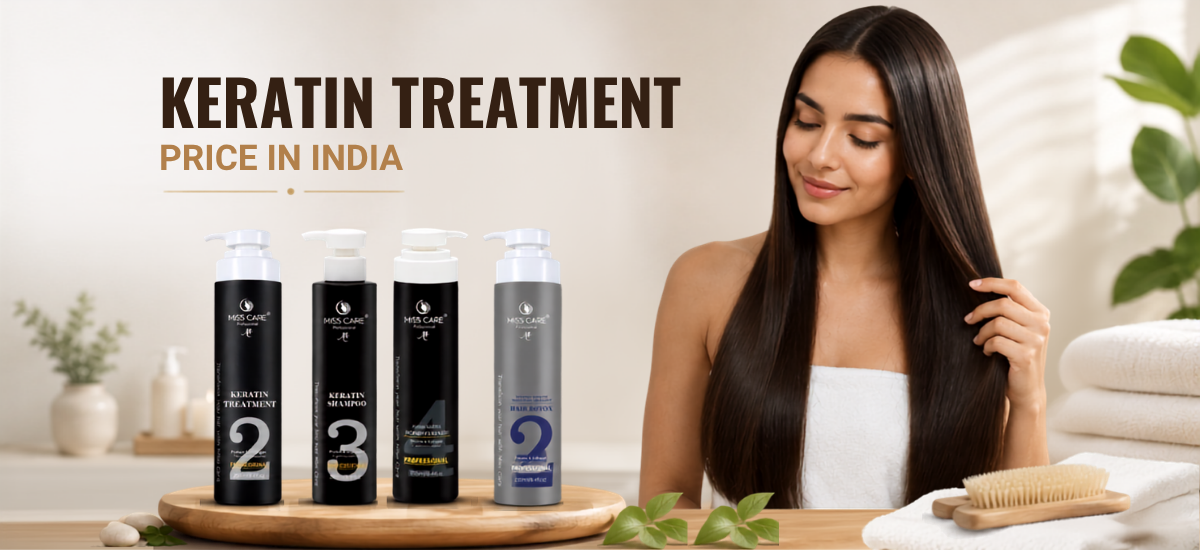 Keratin treatment price in India showing a woman with smooth hair and Miss Care Professional keratin hair care products